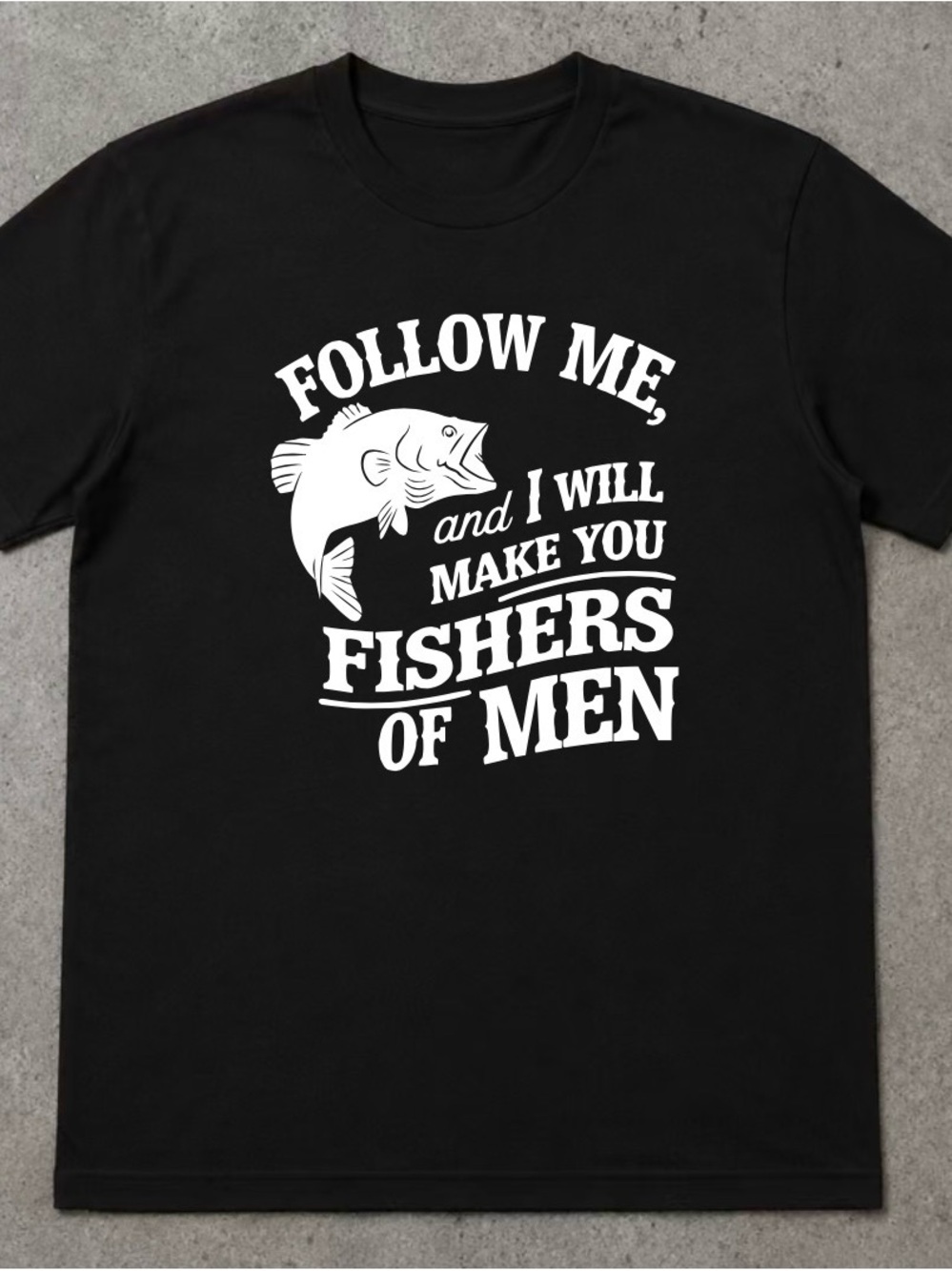 Fishers of Men Graphic Tee